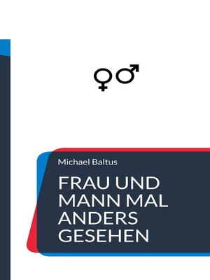 cover image of Frau und Mann mal anders gesehen